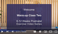 Postnatal exercise videos - 2 Warm-up two 