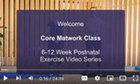 Postnatal exercise videos - 6 Core Mat Work